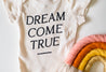 Dream Come True Organic Bodysuit